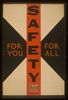 Safety For You, For All Image