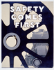 Safety Comes First Image