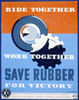 Ride Together - Work Together - Save Rubber For Victory  / Ballinger. Image