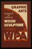Graphic Arts - Wood Sculpture, George Walter Vincent Smith Art Gallery, Springfield, Mass. Image