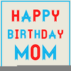 Happy Birthday Mom Clipart Image