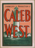 Jacob Litt S Production Of Caleb West A Dramatization Of F. Hopkinson Smith S Beautiful Story Of New England Sea-folk By Michael Morton. Clip Art