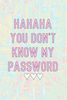 Password Quotes Tumblr Image