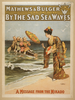 Mathews & Bulger Presenting Rag Time Opera, By The Sad Sea Waves Image