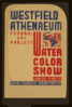 Westfield Athenaeum - Federal Art Project Water Color Show Clip Art