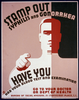 Stamp Out Syphilis And Gonorrhea Have You Had Your Blood Test And Examination : Go To Your Doctor Or Dept. Of Health. Image
