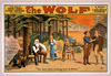 The Wolf A Play Of The Canadian Woods By Eugene Walter. Image
