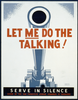 Let Me Do The Talking! Serve In Silence / Homer Ansley. Image