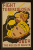 Fight Tuberculosis - Obey The Rules Of Health Clip Art