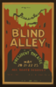 The Federal Theater Div. Of W.p.a. Presents  Blind Alley,  By James Warwick At The President Theatre Clip Art
