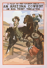 A Play Of The Golden West, An Arizona Cowboy In Big Tent Theatre Clip Art