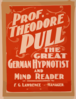 Prof. Theodore Pull, The Great German Hypnotist And Mind Reader Clip Art