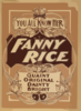 You All Know Her, Fanny Rice Quaint, Original, Dainty, Bright.  Clip Art