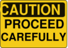 Caution Proceed Carefully Clip Art