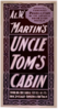 Al. W. Martin S Uncle Tom S Cabin Touring The Large Cities In Its Own Specially Constructed Train. Clip Art