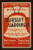 The Federal Theatre Div. Of W.p.a. Presents  The Pursuit Of Happiness  By Armina Marshall Langer & Lawrence Langer A Gay Rollicking Fun Fest On The Stage In 3 Acts. Clip Art