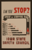 Can You Stop? - Speed And Stopping Distance - Iowa State Safety Council  / Designed & Produced By Iowa Art Program. Clip Art