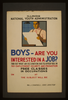 Boys - Are You Interested In A Job? Find Out What An Occupation Has To Offer You In Pay, Employment, Security, And Promotion : Free Classes In Occupations. Image