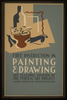 Free Instruction In Painting & Drawing Art Teaching Division Of The Federal Art Project, Works Progress Administration. Image