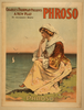 Charles Frohman Presents A New Play, Phroso By Anthony Hope. Image