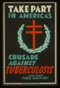 Take Part In America S Crusade Against Tuberculosis Cook County Public Health Unit. Image