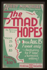 The Mad Hopes By Romney Brent Featuring For 1st Time: A Surrealist Setting! Image