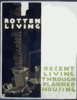 Rotten Living Decent Living Through Planned Housing. Clip Art