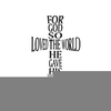 For God So Loved The World Clipart Image