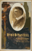 Rob T B. Mantell Assisted By Miss Marie Booth Russell And A Company Of Players In Classic And Romantic Productions. Clip Art