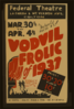 The Tuneful Musical Hit!  Vodvil Frolic  Of 1937 - Direct From Hollywood Clip Art