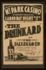 Federal Theatre Project Presents  The Drunkard Or The Fallen Saved  Originally Produced By P.t. Barnum In His Museum: A Rip-roaring Melodrama With Thrills & Laughter! Clip Art