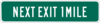 Next Exit 1 Mile Road Sign Clip Art